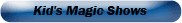 Childrens Magic Shows